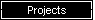 Projects